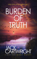 Burden of Truth