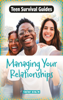 Managing Your Relationships