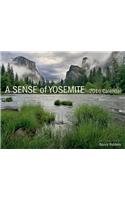 A Sense of Yosemite 2016 Calendar