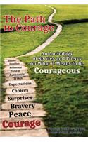 The Path to Courage