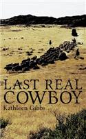 Last Real Cowboy