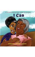 I Can