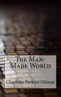 The Man-made World