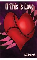 If This is Love