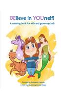 BElieve In YOUrself! Coloring Book