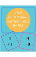 Flash Cards: Addition and Subtraction for Kids