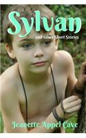 Sylvan: and other Short Stories