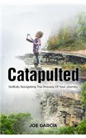 Catapulted