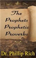 Prophets Prophetic Proverbs