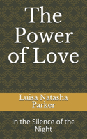 The Power of Love