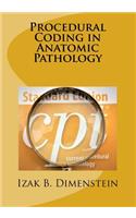 Procedural Coding in Anatomic Pathology