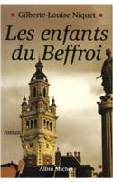 Enfants Du Beffroi (Les)