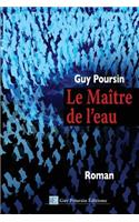 Le Maitre de l'eau