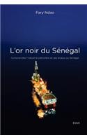L'or noir du Sénégal