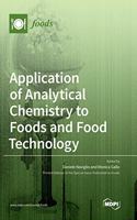Application of Analytical Chemistry to Foods and Food Technology