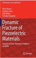 Dynamic Fracture of Piezoelectric Materials