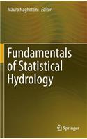 Fundamentals of Statistical Hydrology