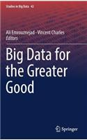 Big Data for the Greater Good