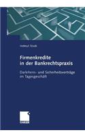Firmenkredite in Der Bankrechtspraxis
