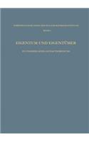 Eigentum Und Eigentümer in Unserer Gesellschaftsordnung