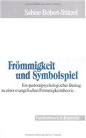 Frommigkeit Und Symbolspiel