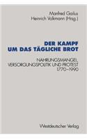 Der Kampf Um Das Tägliche Brot