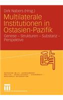 Multilaterale Institutionen in Ostasien-Pazifik