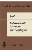 Experimentelle Methoden der Kernphysik: (11 Heidelberger Taschenbücher)