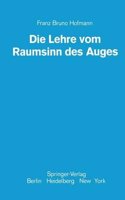 Die Lehre Vom Raumsinn Des Auges