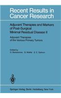 Adjuvant Therapies and Markers of Post-Surgical Minimal Residual Disease II