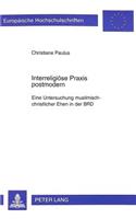 Interreligioese Praxis Postmodern