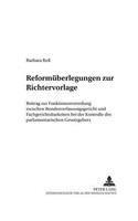 Reformueberlegungen Zur Richtervorlage
