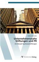 Unternehmensnahe Stiftungen und PR