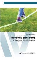 Preventive Slacklining: (English)