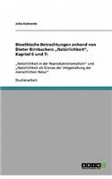 Bioethische Betrachtungen anhand von Dieter Birnbachers 
