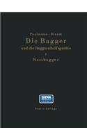 Die Nassbagger und die dazu gehörenden Hilfsgeräte
