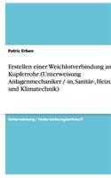 Erstellen einer Weichlotverbindung am Kupferrohr (Unterweisung Anlagenmechaniker / -in, Sanitär-, Heizungs- und Klimatechnik)