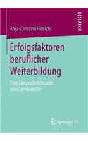 Erfolgsfaktoren beruflicher Weiterbildung
