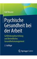 Psychische Gesundheit Bei Der Arbeit