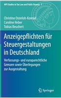 Anzeigepflichten Für Steuergestaltungen in Deutschland