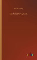 Nine Day's Queen