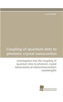 Coupling of Quantum Dots to Photonic Crystal Nanocavities