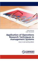 Application of Operations Research Techniques in Management Systems