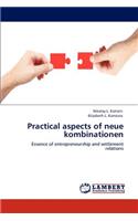 Practical Aspects of Neue Kombinationen