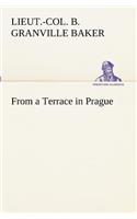 From a Terrace in Prague