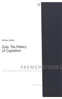 Zola: The History of Capitalism