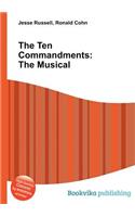 The Ten Commandments: The Musical(English)