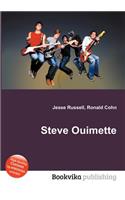Steve Ouimette