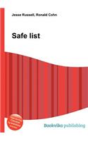 Safe List
