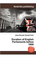 Duration of English Parliaments Before 1660